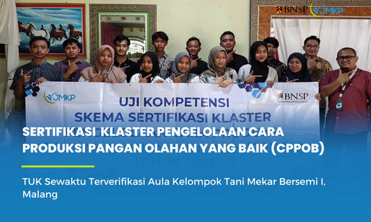 SERTIFIKASI KOMPETENSI SKEMA PENGELOLAAN CARA PRODUKSI PANGAN OLAHAN YANG BAIK (CPPOB)