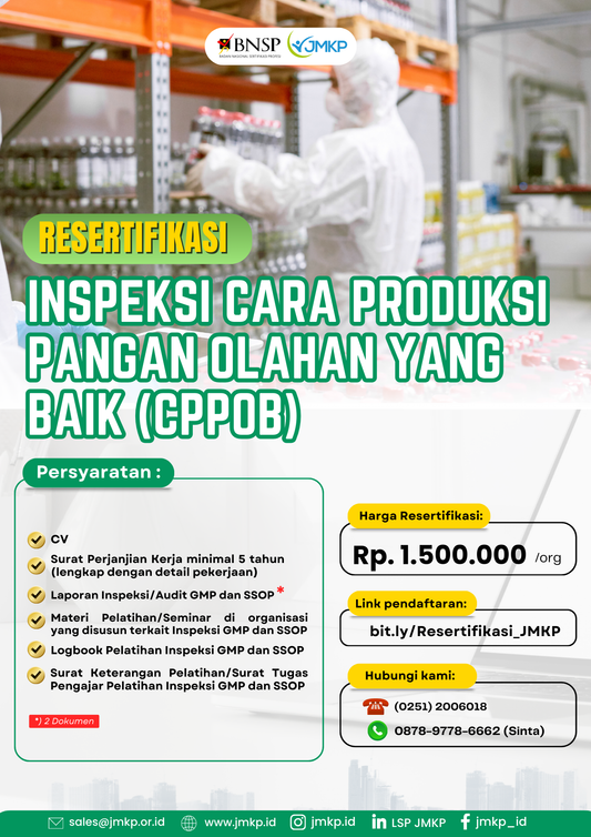 Resertifikasi Inspeksi Cara Produksi Pangan Olahan yang Baik (CPPOB)