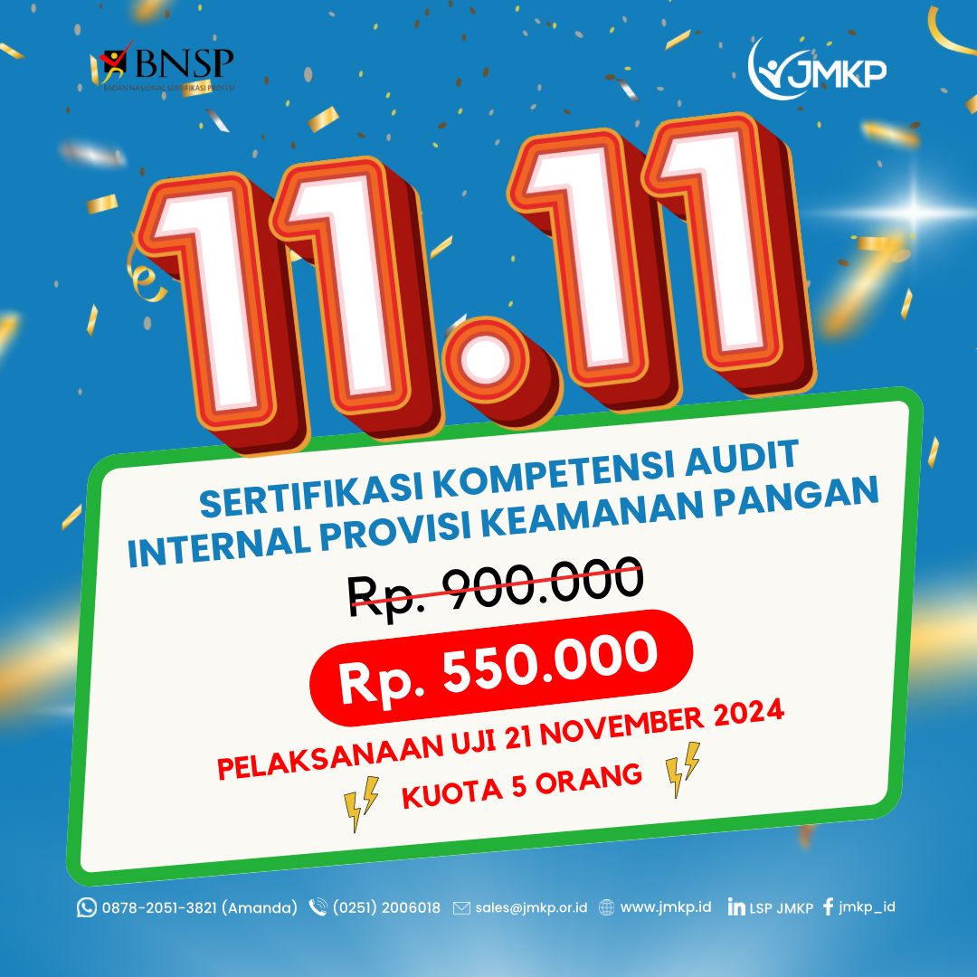 11.11 SUPER SALE - AUDIT INTERNAL PROVISI KEAMANAN PANGAN - KAMIS, 21 NOV 24